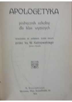 Apologetyka Podręcznik szkolny, 1913r.