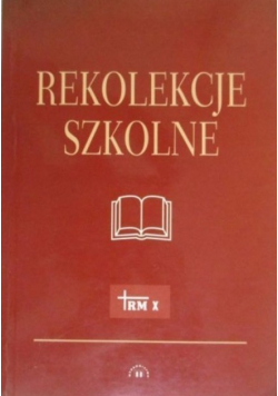 Rekolekcje szkolne
