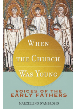When the Church Was Young