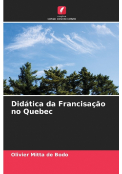 Didática da Francisação no Quebec