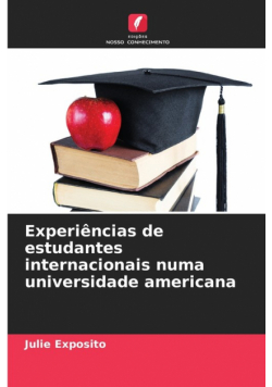 Experiências de estudantes internacionais numa universidade americana