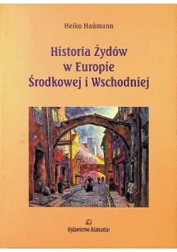 Historia Żydów w Europie Środkowej i Wschodniej