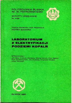 Laboratorium z elektryfikacji podziemi kopalń