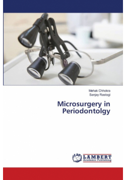 Microsurgery in Periodontolgy