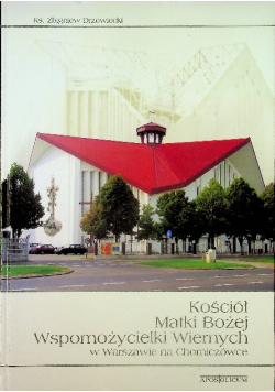 Kościół Matki Bożej Wspomożycielki Wiernych w Warszawie na Chomiczówce