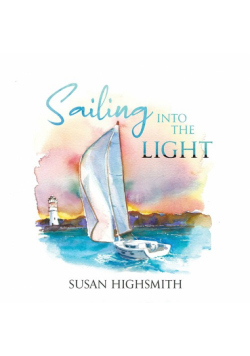 Sailing into the Light