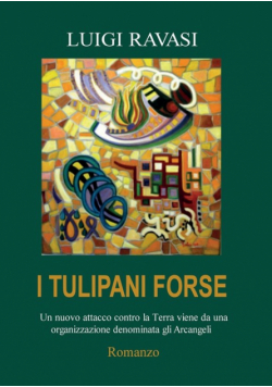 I Tulipani Forse