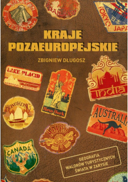 Geografia walorów turystycznych świata w zarysie