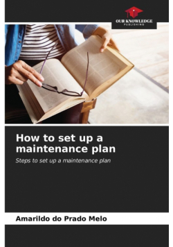 How to set up a maintenance plan