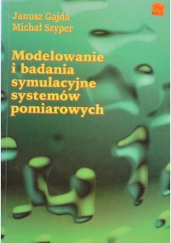 Modelowanie i badania symulacyjne systemów pomiarowych