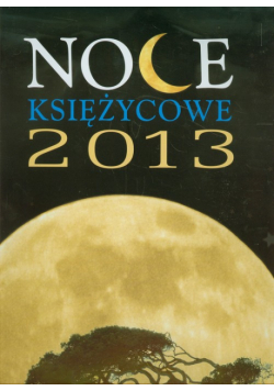 Kalendarz 2013 RW 11 Noce księżycowe