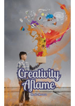 Creativity Aflame
