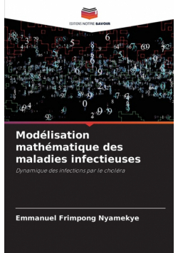 Modélisation mathématique des maladies infectieuses