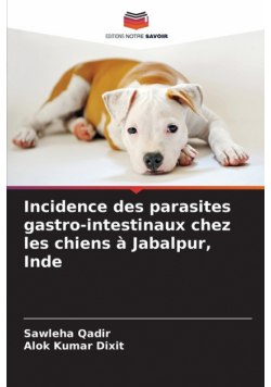 Incidence des parasites gastro-intestinaux chez les chiens à Jabalpur, Inde
