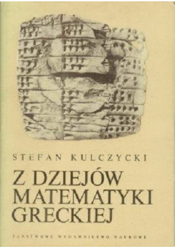 Z dziejów matematyki greckiej