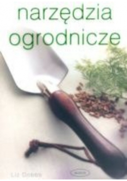 Narzędzia ogrodnicze