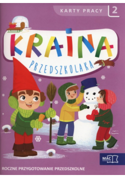 Kraina przedszkolaka Karty pracy Część 2