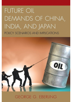 Future Oil Demands of China, India, and Japan