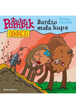 Żubr Pompik Odkrycia Tom 10 Bardzo mała kupa