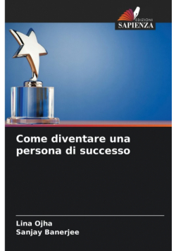 Come diventare una persona di successo