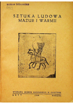 Sztuka ludowa Mazur i Warmii, 1948 r.