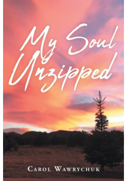 My Soul Unzipped