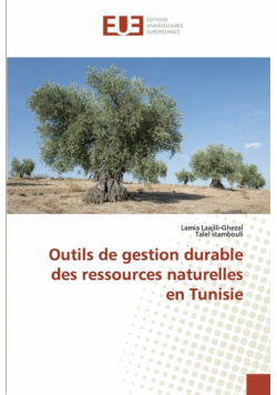 Outils de gestion durable des ressources naturelles en Tunisie
