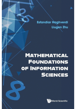 Mathematical Foundations of Information Sciences