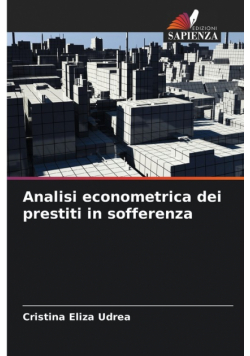 Analisi econometrica dei prestiti in sofferenza