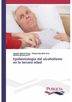 Epidemiología del alcoholismo en la tercera edad