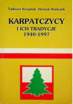 Karpatczycy i ich tradycje 1940 do 1997