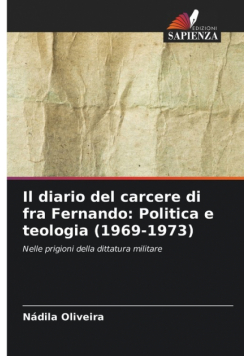 Il diario del carcere di fra Fernando