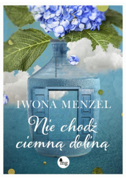 Nie chodź ciemną doliną