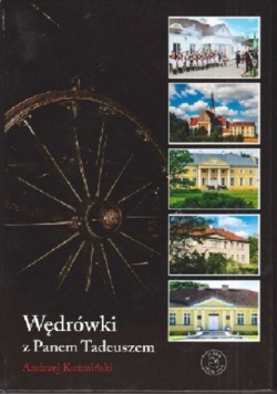 Wędrówki z Panem Tadeuszem