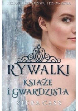 Rywalki Książę i Gwardzista