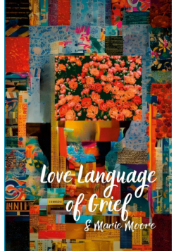 Love Language of Grief