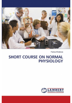 Short Course On Normal Physiology