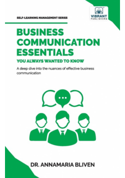 Business Communication Essentials You Always Wanted To Know