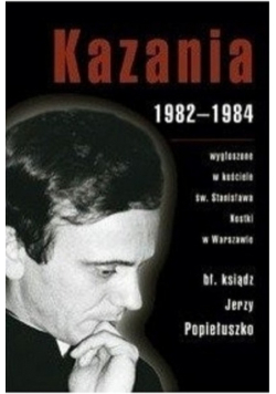 Kazania 1982 - 1984