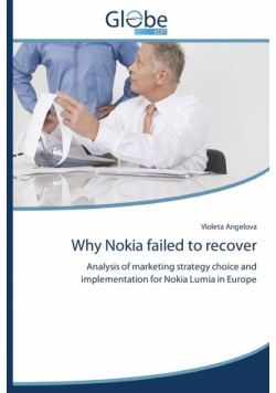 Why Nokia Failed to Recover