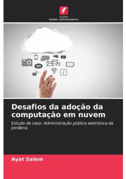 Desafios da adoção da computação em nuvem