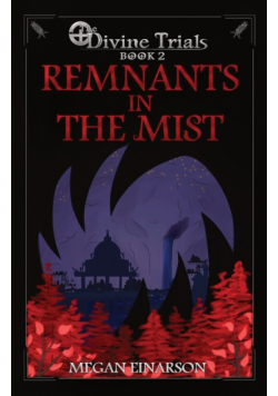 Remnants in the Mist