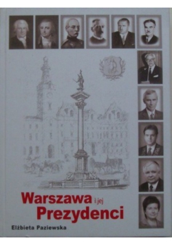 Warszawa i jej prezydenci