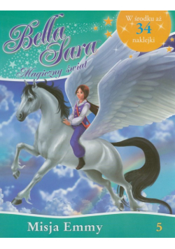 Bella Sara Magiczny świat 5 Misja Emmy