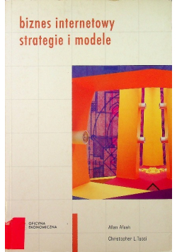 Biznes internetowy strategie i modele