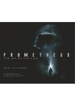 Prometheus The Art of the Film