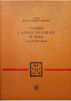 Dzieje 1 Armii Polskiej w ZSRR