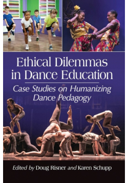 Ethical Dilemmas in Dance Education