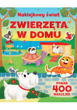 Naklejkowy świat Zwierzęta w domu