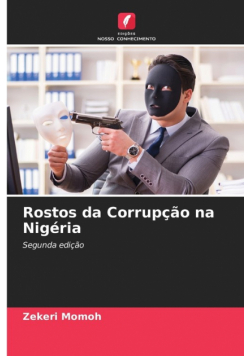 Rostos da Corrupção na Nigéria